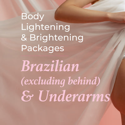 Body Lightening Package - Brazilian (excluding behind) & Underarms